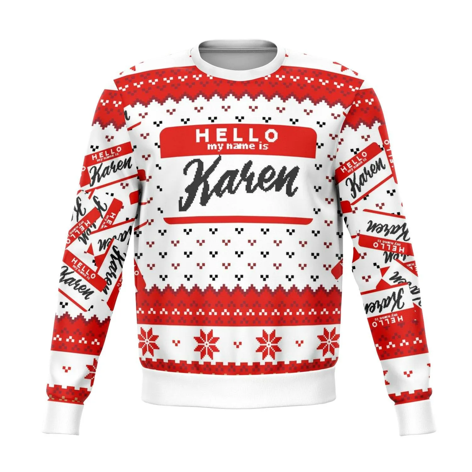 Hello My Name Is Karen Ugly Christmas Sweater