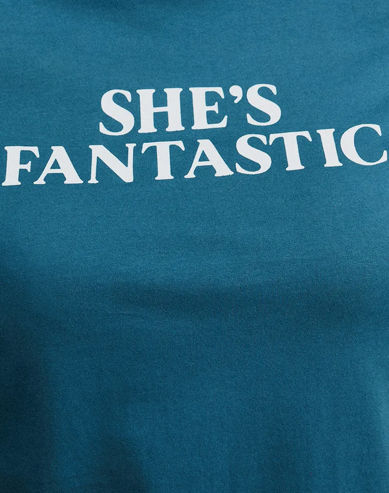 Saki Tee in Mediterranean Blue with She's Fantastic Slogan